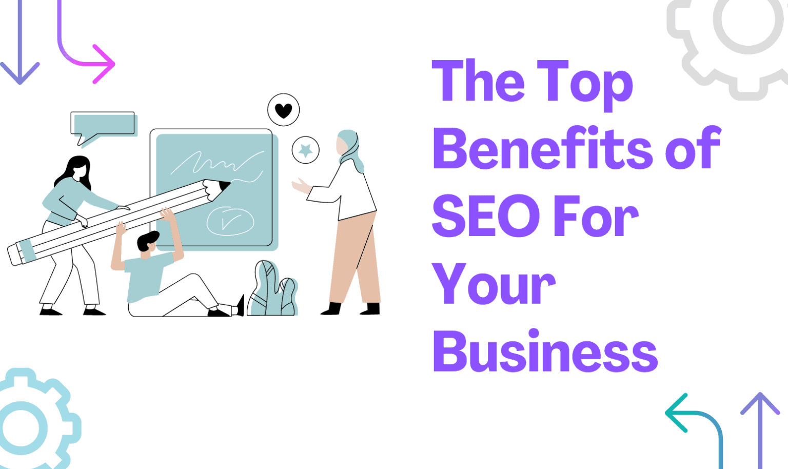 Benefits of SEO For Business