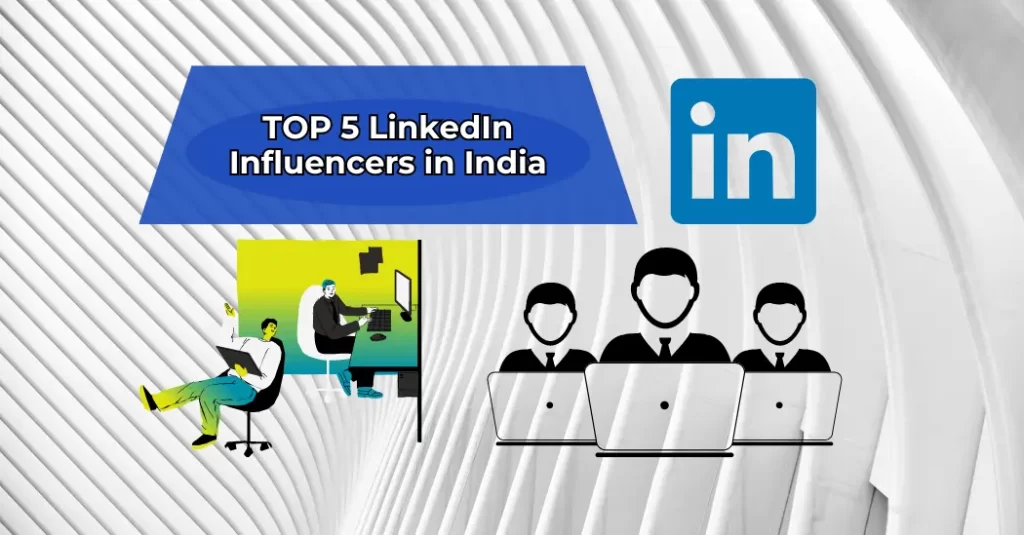 Linkedin influencers india