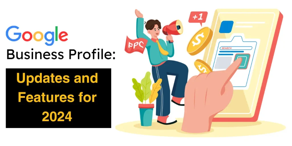 New Features and Updates in Google Business Profile